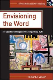 Cover of: Envisioning The Word: The Use Of Visual Images In Preaching (Fortress Resources for Preaching)