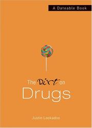 Cover of: The Dirt on Drugs by Justin Lookadoo