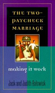 Cover of: The two-paycheck marriage: making it work