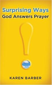 Cover of: Surprising Ways God Answers Prayer