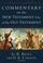 Cover of: Commentary on the New Testament Use of the Old Testament