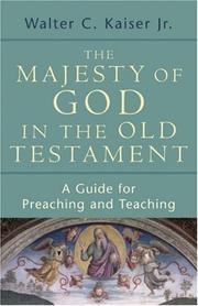 Cover of: The Majesty of God in the Old Testament by Walter C.Jr. Kaiser