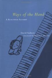 Ways of the hand : a rewritten account