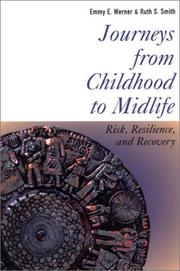 Cover of: Journeys from Childhood to Midlife: Risk, Resilience, and Recovery