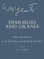 Diarmuid and Grania : manuscript materials