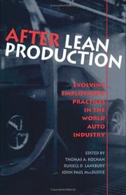 Cover of: After lean production: evolving employment practices in the world auto industry