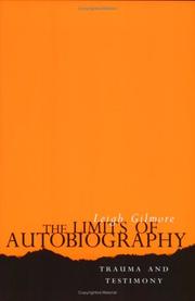 Cover of: The limits of autobiography: trauma and testimony