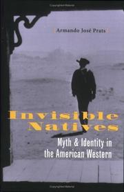 Cover of: Invisible natives by A. J. Prats
