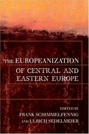 The Europeanization of Central and Eastern Europe