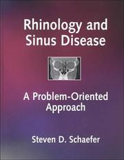 Rhinology and sinus disease : a problem-oriented approach