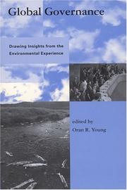 Global governance : drawing insights from the environmental experience