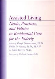 Assisted living : needs, practices, and policies in residential care for the elderly