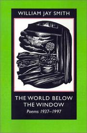 Cover of: The World below the Window: Poems 1937-1997