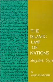 Cover of: The Islamic Law of Nations: Shaybani's Siyar
