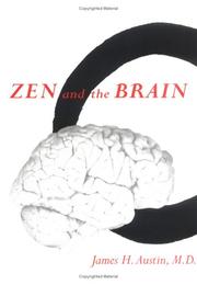 Zen and the Brain by James H. Austin