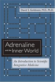 Cover of: Adrenaline and the inner world: an introduction to scientific integrative medicine