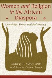 Cover of: Women and Religion in the African Diaspora: Knowledge, Power, and Performance (Lived Religions)