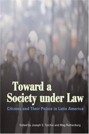 Toward a society under law : citizens and their police in Latin America