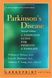 Parkinson's disease : a complete guide for patients and families