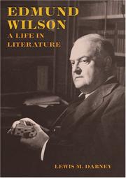 Edmund Wilson : a life in literature