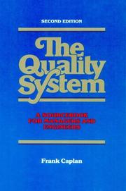 The quality system by Frank Caplan