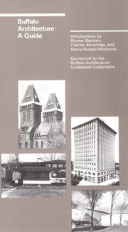 Buffalo architecture by Francis R. Kowsky, Reyner Banham, Charles Beveridge, Henry Russell Hitchcock, Buffalo ArchitecturalGuidebook Corp