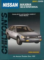 Cover of: Chilton's Nissan--Nissan Maxima 1985-92 repair manual. by John Harold Haynes