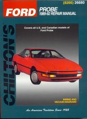 Cover of: Chilton's Ford--Ford Probe 1989-92 repair manual by editor-in-chief, Dean F. Morgantini.