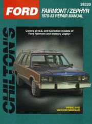 Cover of: Chilton's Ford Fairmont/Zephyr 1978-83 repair manual by editor, Thomas A. Melton.