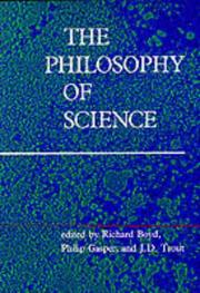 Cover of: The philosophy of science by edited by Richard Boyd, Philip Gasper, and J.D. Trout.