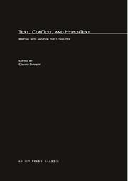 Cover of: Text, ConText, and HyperText: Writing with and for the Computer (Digital Communication)