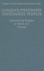 Cover of: Canadian Missionaries, Indigenous Peoples by 
