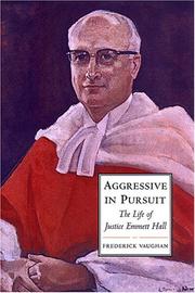 Cover of: Aggressive in pursuit: the life of Justice Emmett Hall