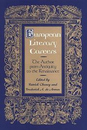 Cover of: European literary careers: the author from antiquity to the Renaissance