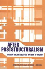 Cover of: After Poststructuralism: Writing the Intellectual History of Theory