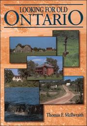 Cover of: Looking for old Ontario: two centuries of landscape change