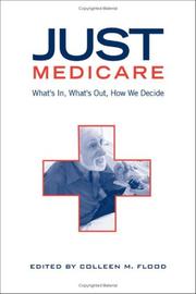 Just medicare : what's in, what's out, how we decide