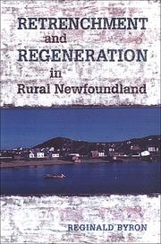 Cover of: Retrenchment and Regeneration in Rural Newfoundland