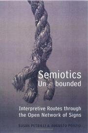 Semiotics unbounded : interpretive routes through the open network of signs