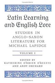 Cover of: Latin Learning And English Lore: Studies in Anglo-Saxon Literature for Michael Lapidge (Toronto Old English Studies)