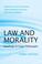 Cover of: Law and Morality