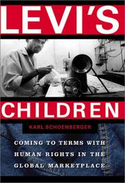 Cover of: Levi's Children: Coming to Terms with Human Rights in the Global Marketplace