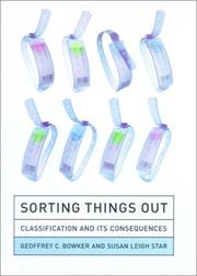 Cover of: Sorting Things Out: Classification and Its Consequences (Inside Technology)