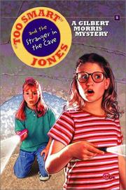Cover of: Too Smart Jones and the Stanger in the Cave: Too Smart Jones #9