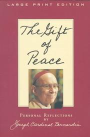 Cover of: The gift of peace by Joseph Louis Bernardin
