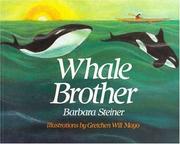 Cover of: Whale Brother by Barbara Steiner