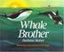 Cover of: Whale Brother