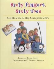 Sixty fingers, sixty toes by Becki Dilley