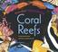 Cover of: Colorful, Captivating Coral Reefs