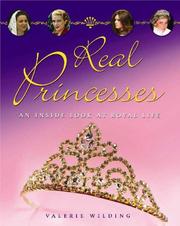 Cover of: Real Princesses: An Inside Look at the Royal Life